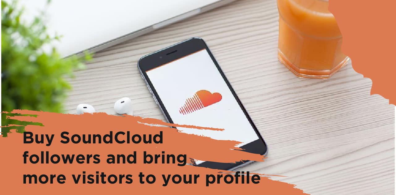 buy SoundCloud followers and bring more visitors to your profile